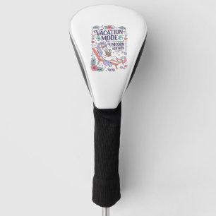 Unicorn Vacation Mode Unicorn Edition Adorable App Golf Head Cover