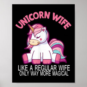 Unicorn Wife Way More Magical Wedding Bride And Gr Poster