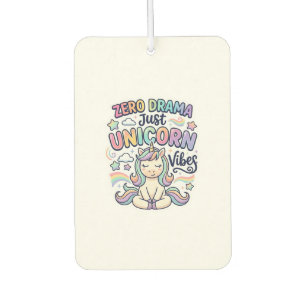 Unicorn Zero Drama Just Unicorn Vibes Bold Typogra Car Air Freshener