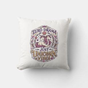 Unicorn Zero Drama Just Unicorn Vibes Stylish Whit Cushion
