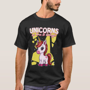 Unicorns Are Born To Bedazzle Unicorn T-Shirt