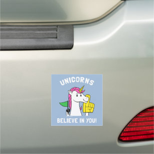 Unicorns Believe In You Car Magnet