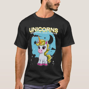 Unicorns Sparkleing Since Forever Unicorn T-Shirt