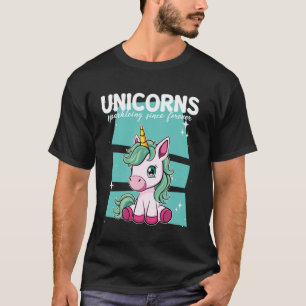 Unicorns Sparkleing Since Forever Unicorn T-Shirt