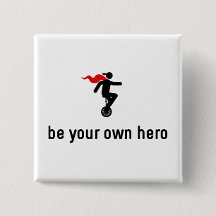 Unicycle Hero 15 Cm Square Badge