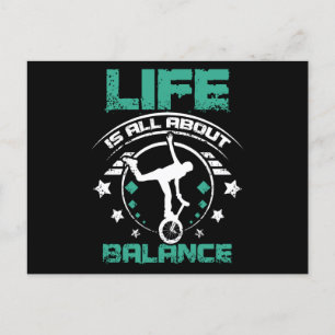 Unicycle, Life Is All About Balance Postcard