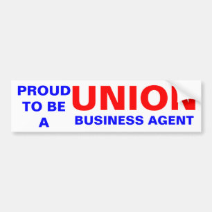 UNION BUSINESS AGENT BUMPER STICKER