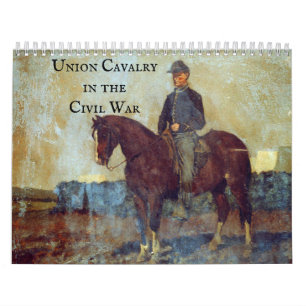 Union Cavalry in the Civil War Calendar
