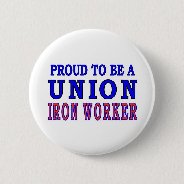 UNION IRON WORKER 6 CM ROUND BADGE (Front)