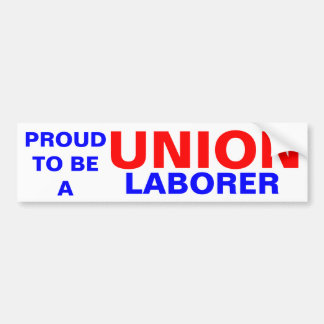 UNION LABORER BUMPER STICKER