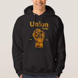 Union Made Worker Fist Labor Day Design Hoodie