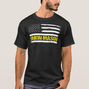 Union Mason Shirt For A Patriotic Mason American F