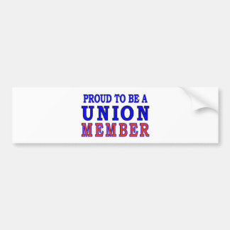 UNION MEMBER BUMPER STICKER