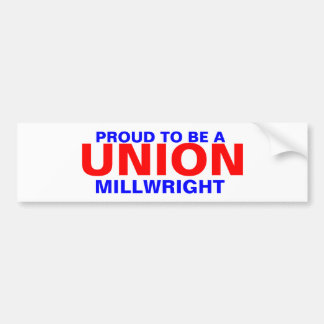 UNION MILLWRIGHT BUMPER STICKER