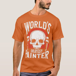 Union Painter House Painter9 T-Shirt