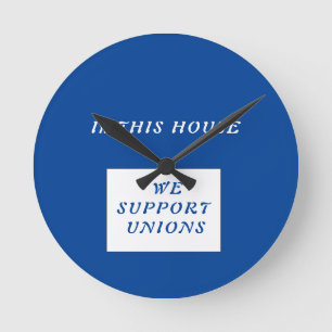 Union Slogan Round Clock