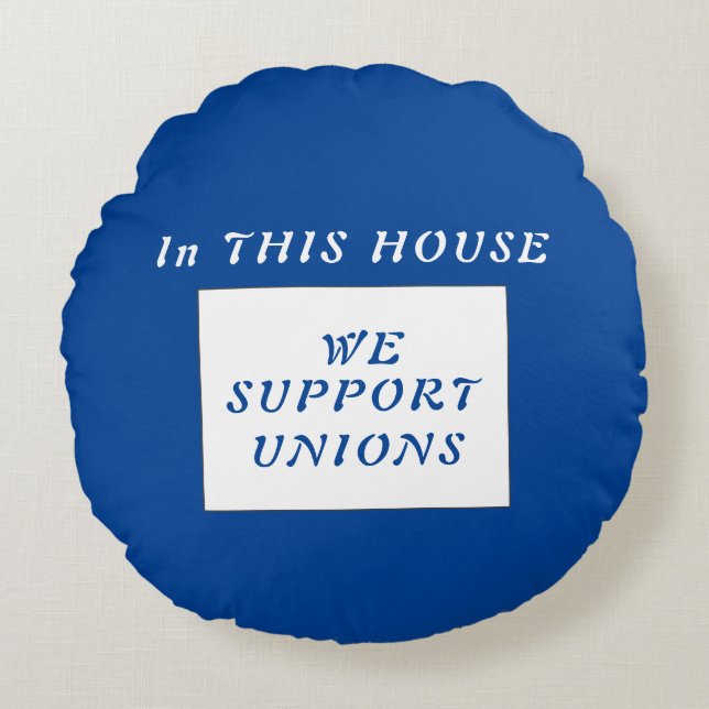 Union Social Justice slogan Round Cushion (Front)