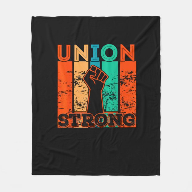 Union Strong Union Worker Union Workers Labour Day Fleece Blanket (Front)