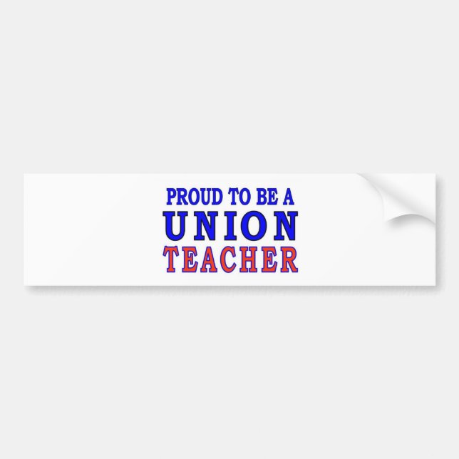 UNION TEACHER BUMPER STICKER (Front)