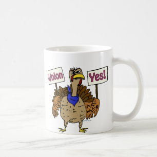 Union Yes Turkey; Talking Turkey Union Yes Coffee Mug