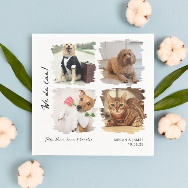Unique 4 Photos We Do Too Pet Cats Dogs Wedding  Napkin (Creator Uploaded)