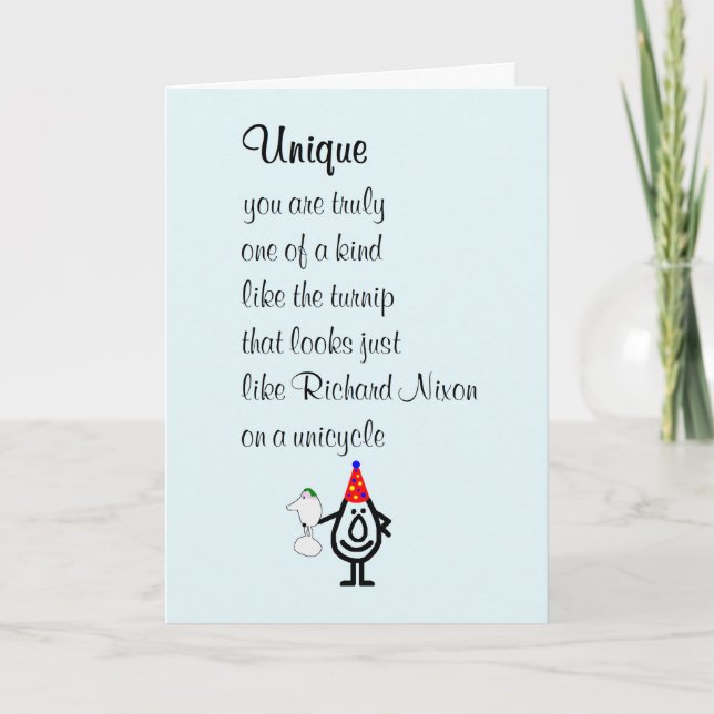 Unique, a funny Happy Birthday Poem Card (Front)