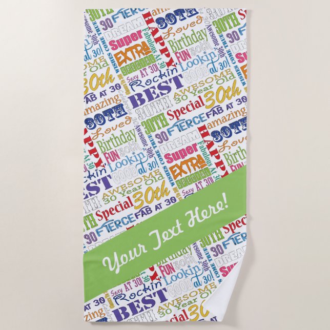 Unique And Special 30th Birthday Party Gifts Beach Towel (Front)