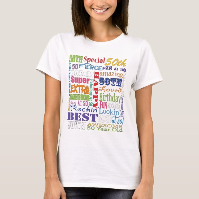 Unique And Special 50th Birthday Party Gifts T-Shirt (Front)