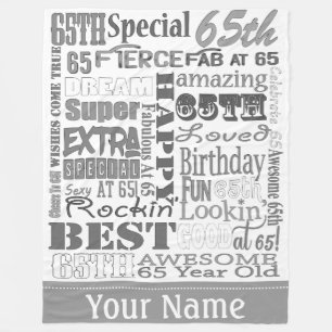 Unique And Special 65th Birthday Party Gifts Fleece Blanket