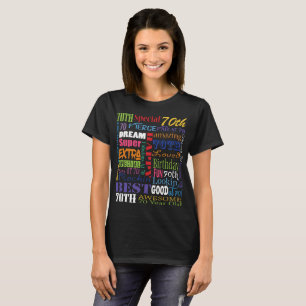 Unique And Special 70th Birthday Party Gifts T-Shirt