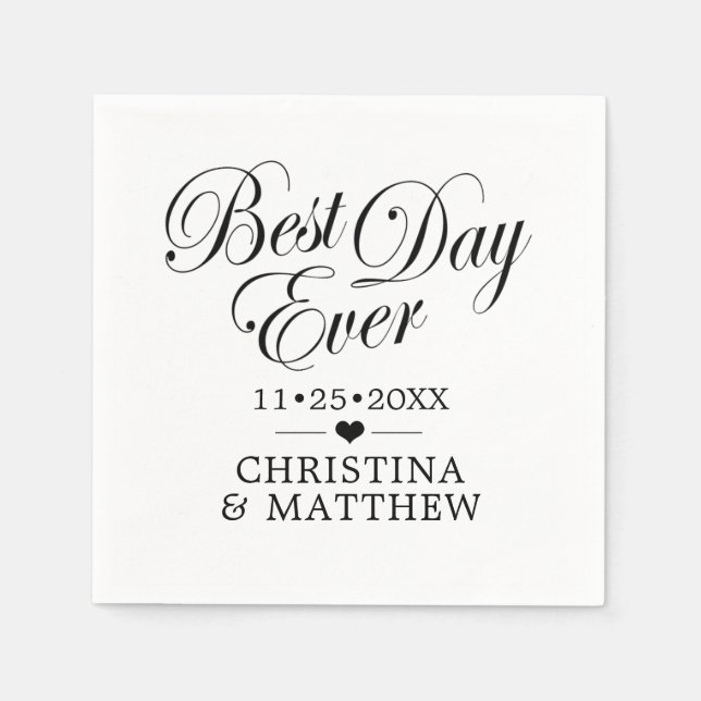 Unique Black & White BEST DAY EVER Wedding Napkin (Front)