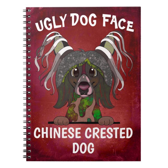 Unique Chinese Crested Dog ugly dog face Notebook (Front)