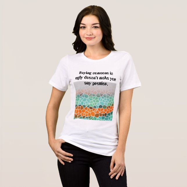 Unique Colorful Triangle Pattern & Quotes Tri-Blend Shirt (Front Full)