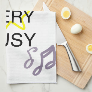 Unique Designs Iam Very Busy Tea Towel