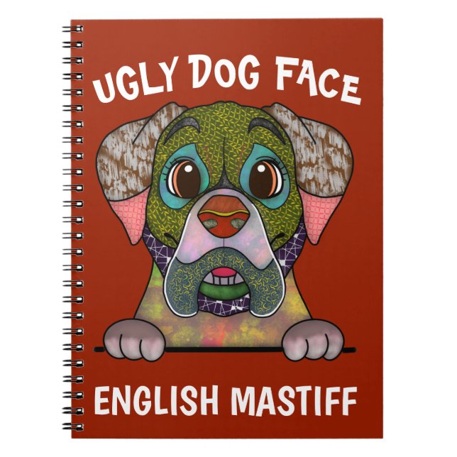 Unique English Mastiff ugly dog face Notebook (Front)