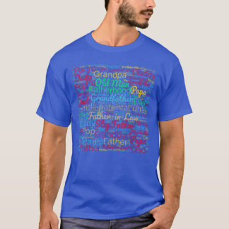 Unique Fathers Day Wordcloud Show Dad your love gi T-Shirt