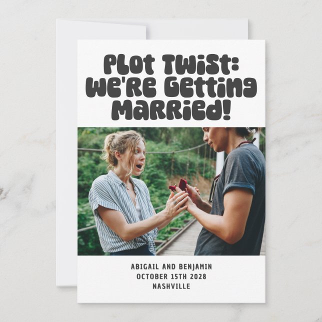 Unique Funny Getting Married Humour Quote Fun Phot Save The Date (Front)