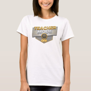 Unique Gold TEACH MODE OFF Statement Design T-Shirt