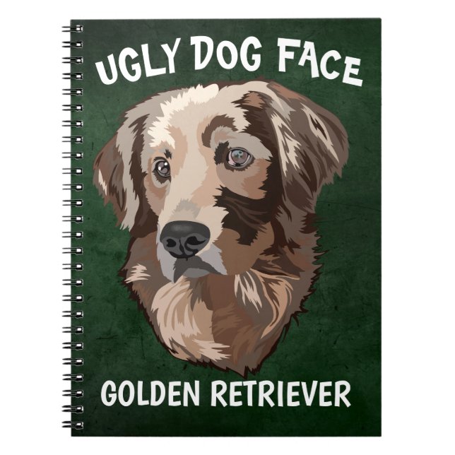 Unique Golden Retriever ugly dog face  Notebook (Front)