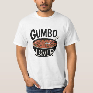 Unique Graphics for Gumbo Lovers T-Shirt