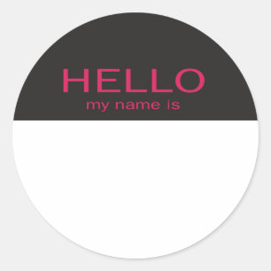 Unique Hello My Name Is - Pink on Black Classic Round Sticker