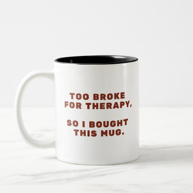 unique humour gift for coworker- sarcastic quote  Two-Tone coffee mug (Left)