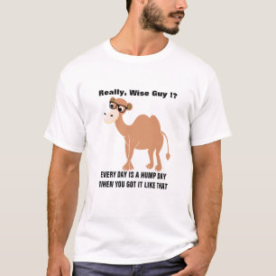 Unique Hump Day Memes T-Shirt Funny Wednesday