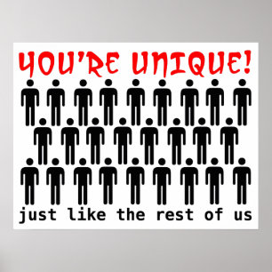 Unique Like Us Funny Poster