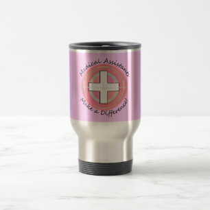 Unique Medical Assistant Gifts Travel Mug