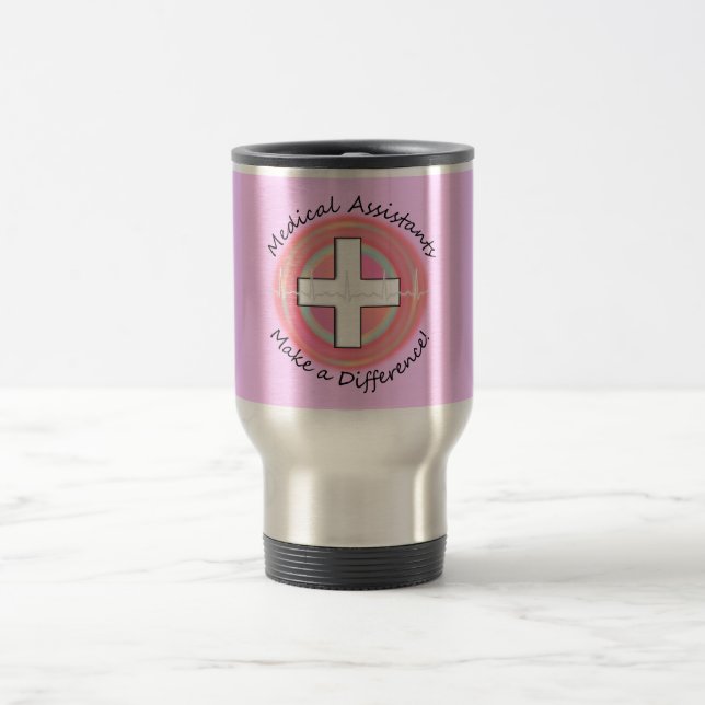 Unique Medical Assistant Gifts Travel Mug (Center)