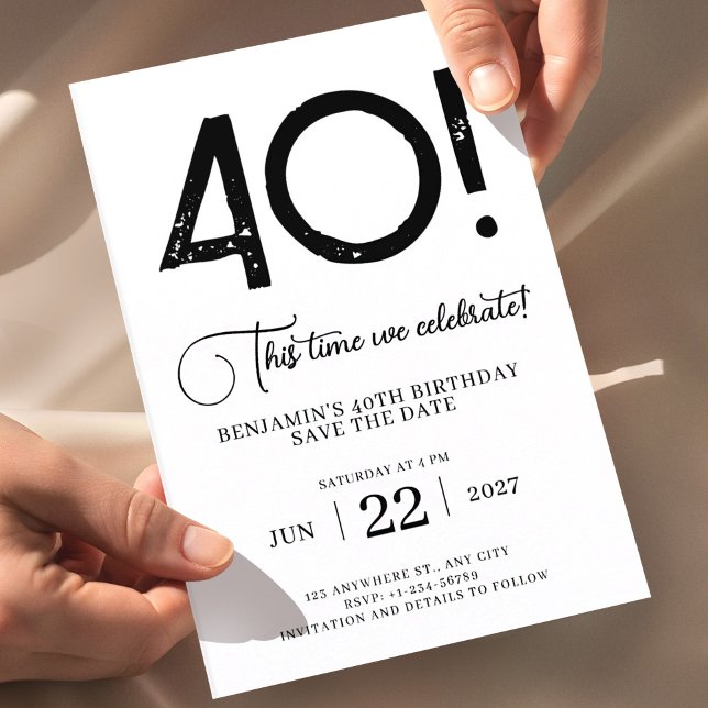 Unique Minimalist Save The Date 40th Birthday Invitation (40th birthday save the date invitation black white, minimalist birthday save the date card, modern)