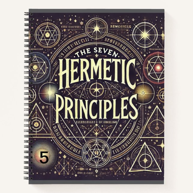 "Unique Notebook with Hermetic Principles Print  (Front)