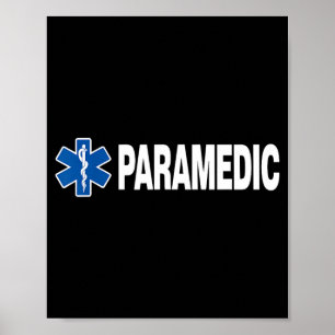 Unique Paramedic Art For Men Women Emt Paramedic Poster