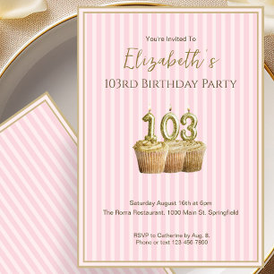 Unique Pink Gold 103rd Birthday Invitation For Her